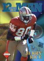1995 Collectors Edge 12th Man Redemption #16 Jerry Rice