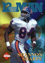 1995 Collectors Edge 12th Man Redemption #20 Shannon Sharpe