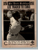 2006 Upper Deck First Pitch Hot Stove Headlines #HS-5 Derrek Lee
