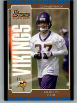 2005 Bowman Bronze #207 Dustin Fox