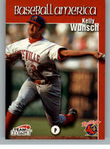1999 Team Best Baseball America #99 Kelly Wunsch