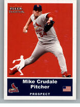 2002 Fleer Tradition Update #U2 Mike Crudale