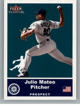 2002 Fleer Tradition Update #U61 Julio Mateo