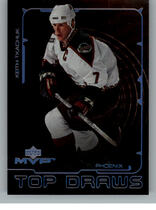 2000 Upper Deck MVP Top Draws #TD9 Keith Tkachuk