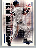 2000 Fleer Impact Mighty Fine in '99 #1MF Clay Bellinger