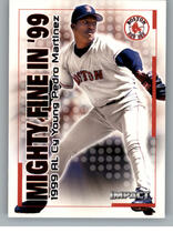 2000 Fleer Impact Mighty Fine in '99 #29MF Pedro A. Martinez