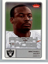 2006 Fleer Fresh Faces #FR-MH Michael Huff