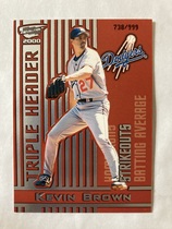 2000 Pacific Revolution Triple Header Silver #28 Kevin Brown