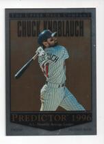 1996 Upper Deck Predictor Retail Exchange #R25 Chuck Knoblauch