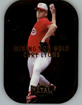 1997 Metal Universe Mining for Gold #7 Curt Lyons