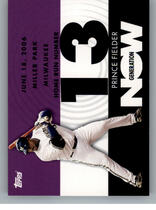 2007 Topps Generation Now Series 2 #GN409 Prince Fielder