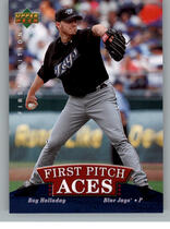 2007 Upper Deck First Edition First Pitch Aces #RH Roy Halladay