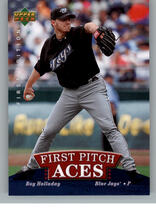 2007 Upper Deck First Edition First Pitch Aces #FPA-RH Roy Halladay