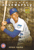2001 Topps Noteworthy #TN40 Ernie Banks