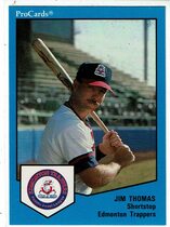 1989 ProCards Edmonton Trappers #550 Jim Thomas