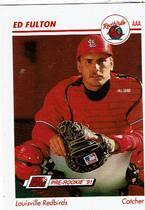 1991 Line Drive AAA #235 Ed Fulton
