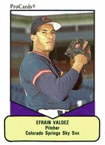 1990 ProCards AAA #216 Efrain Valdez