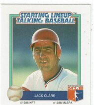 1988 Kenner Starting Lineup Talking Baseball #NNO Jack Clark