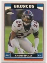 2006 Topps Chrome Refractors #138 Champ Bailey