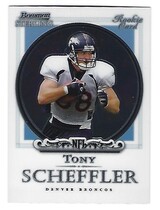 2006 Bowman Sterling #38 Tony Scheffler