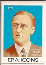 2009 Topps National Chicle Era Icons #EI7 Franklin D. Roosevelt