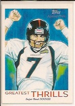 2009 Topps National Chicle Greatest Thrills #GT8 John Elway