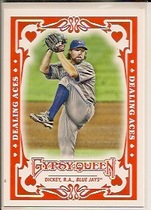 2013 Topps Gypsy Queen Dealing Aces #DA-RD R.A. Dickey