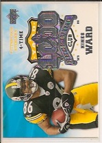 2006 Upper Deck 1000 Yard Receiving Club #1KRE-HW Hines Ward