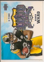 2006 Upper Deck 1000 Yard Receiving Club #1KREHW Hines Ward