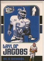 2003 Press Pass JE Old School #OS8 Taylor Jacobs