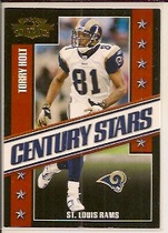 2007 Donruss Threads Century Stars Gold #6 Torry Holt