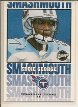 2001 Upper Deck Vintage Smashmouth #S3 Eddie George