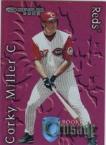 2002 Donruss Rookies Crusade #RC-1 Corky Miller