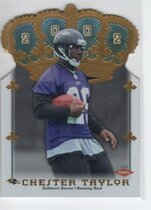 2002 Pacific Crown Royale #153 Chester Taylor
