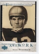 2001 Upper Deck Legends Legendary Artwork #LA11 Roger Staubach
