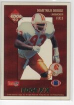 1993 Collectors Edge Rookies FX #F/X3 Demetrius Debose