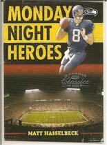 2006 Donruss Classics Monday Night Heroes Silver #22 Matt Hasselbeck