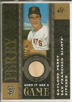 2007 SP Legendary Cuts When it Was a Game Memorabilia #WG-GP Gaylord Perry
