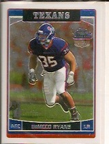 2006 Topps Chrome Special Edition Rookies #188 Demeco Ryans