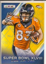 2014 Panini Rookies & Stars Super Bowl #SB5 Wes Welker