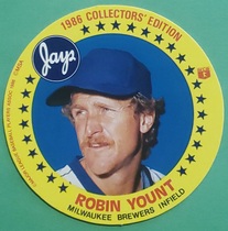 1986 MSA Jays Potato Chip Discs #NNO Robin Yount