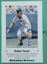 1985 Team Issue Milwaukee Brewers Police #NNO Robin Yount