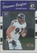 2016 Donruss Optic #106 Bronson Kaufusi