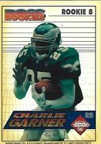 1994 Collectors Edge Boss Rookies Update Pop Warner Green #8 Charlie Garner