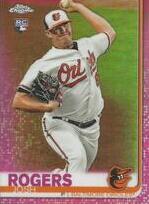 2019 Topps Chrome Pink Refractor #121 Josh Rogers