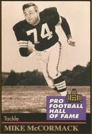 1991 ENOR Pro Football HOF #96 Mike McCormack