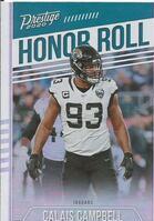 2020 Panini Prestige Honor Roll #2 Calais Campbell