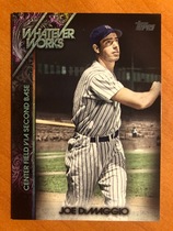 2015 Topps Update Whatever Works #WW-7 Joe DiMaggio