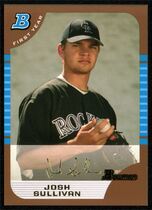 2005 Bowman Draft Gold #BDP111 Josh Sullivan