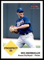 2003 Fleer Tradition #451 Wes Obermueller